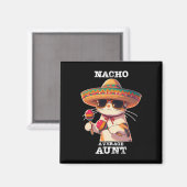 Nachoおもしろい平均叔母Cinco De Mayoメキシコ マグネット (正面/裏面)