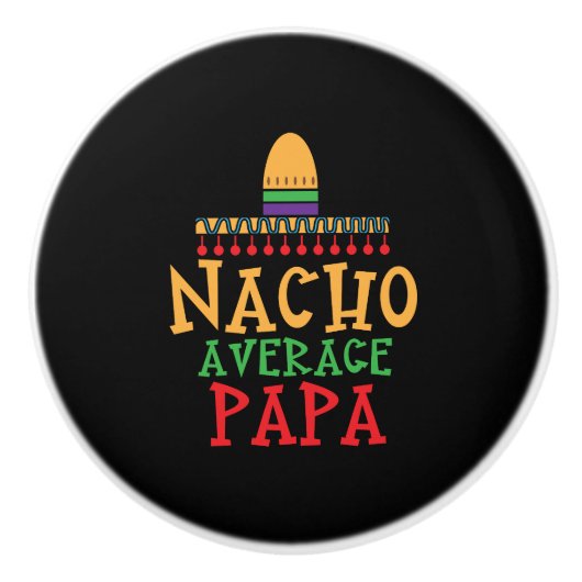 Nachoの一般のパパの祖父のメキシカン・ハット セラミックノブ (正面)