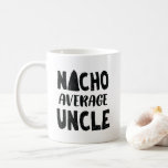 Nachoの一般の叔父さんMexican Food Funny コーヒーマグカップ<br><div class="desc">誇り高い叔父さんおよび熱情的なnachoの恋人、しかしそれを示す方法をですか。 私達は完全な方法を有します! メキシコ、食糧、伝統およびnachosを愛するかどの位皆割り当てられる知って下さい。 それはまたトーティーヤ、ブリトーおよびタコスを崇拝する誰でものためのすばらしいギフトです。

この愛らしいお祝いのワイシャツが付いているメキシコ食糧セットそして食料品のコレクションを完了して下さい。 今命令し、カジュアルな大事な行事、記念日、フェスティバル、誕生日、Cinco deメーヨーのパーティー、nachoの恋人の収集および家族休暇に身に着けて下さい。</div>