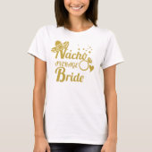 Nachoの一般の花嫁 Tシャツ (正面)
