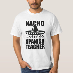 Nachoの平均スペインのな先生のワイシャツのおもしろいなギフト Tシャツ
