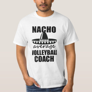 Nachoの平均バレーボールのコーチのワイシャツメンズギフト Tシャツ