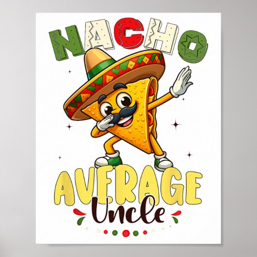 Nacho平おもしろい均叔父Cinco De Mayoメキシコ1 ポスター (正面)