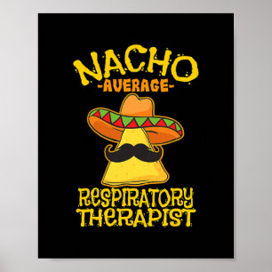 Nacho平均呼吸セラピストRT喘息 ポスター