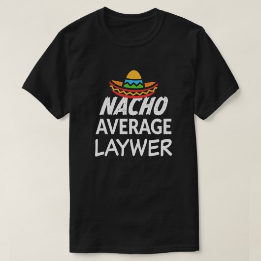 Nacho平均弁護士のワイシャツのおもしろいな弁護士のギフト Tシャツ (デザイン正面)