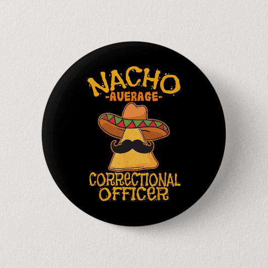 Nacho平均矯正官刑務所Cinco De 缶バッジ (正面)