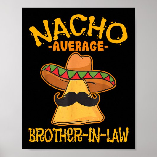 Nacho平均義兄メキシコのシンコ ポスター (正面)