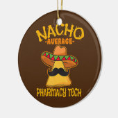 Nacho平均薬局テック薬剤師Cinco de セラミックオーナメント (左)