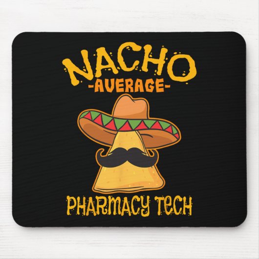 Nacho平均薬局技術薬剤師Cinco De Ma マウスパッド (正面)