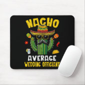 Nacho Average結婚の官おもしろい笑わされる条 マウスパッド (マウス)