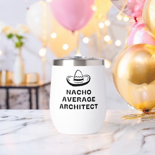 Nacho Average Architect Funny Sombrero Pun Graphic (バチェラーパーティー (回転後))
