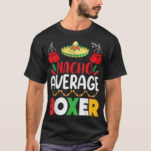 Nacho Average Boer Cinco De Mayo Party Festival Gi Tシャツ (正面)