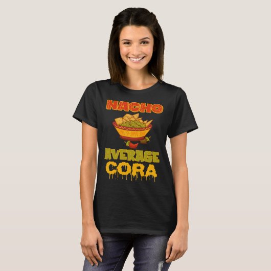 Nacho Average Cora Tシャツ (正面フル)
