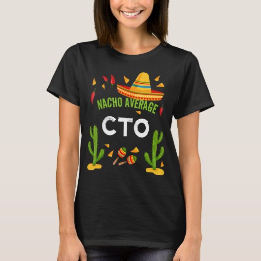 Nacho Average Cto Cinco De Mayo Tシャツ (正面)