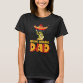 Nacho Average Dad Mexican Father Cinco De Mayo New Tシャツ (正面)