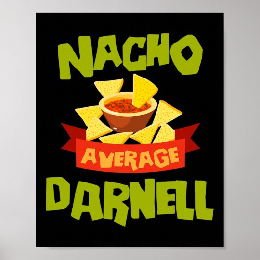 Nacho Average Darnell Funny Birthday Personalized  ポスター (正面)