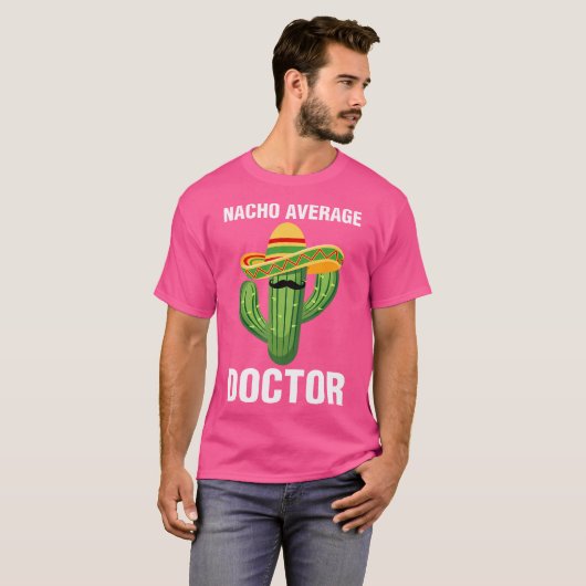 Nacho Average Doctor School Students Docto Tシャツ (正面フル)