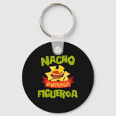 Nacho Average Figueroa Funny Birthday Personalized キーホルダー (正面)