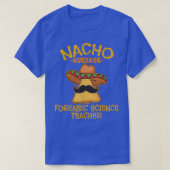 Nacho Average Forensic Science Teacher Cinco De Ma Tシャツ (デザイン正面)