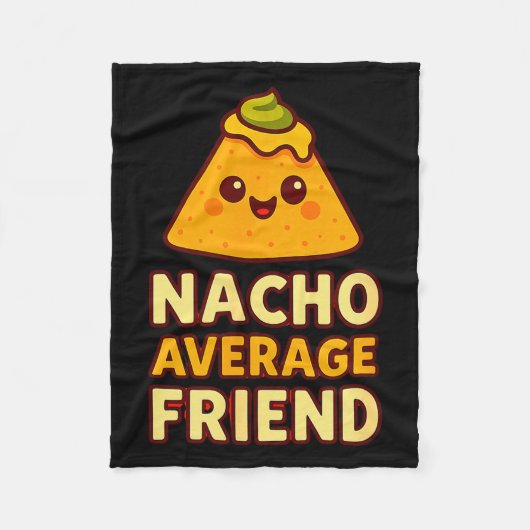 Nacho Average Friend Pun  フリースブランケット (正面)