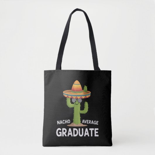 Nacho Average Graduate High School College Humor トートバッグ (正面)