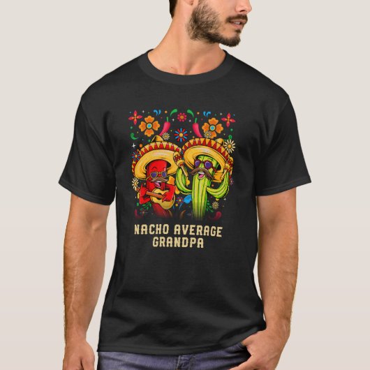 Nacho Average Grandpa Mexican Grandfather Mexico G Tシャツ (正面)