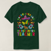 Nacho Average Kindergarten Teacher Tee Mexican Cin Tシャツ (デザイン正面)