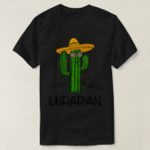Nacho Average Librarian Funny Cinco de Mayo Fiesta Tシャツ (デザイン正面)