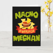 Nacho Average Meghan Funny Birthday Personalized N カード (黄色い花)