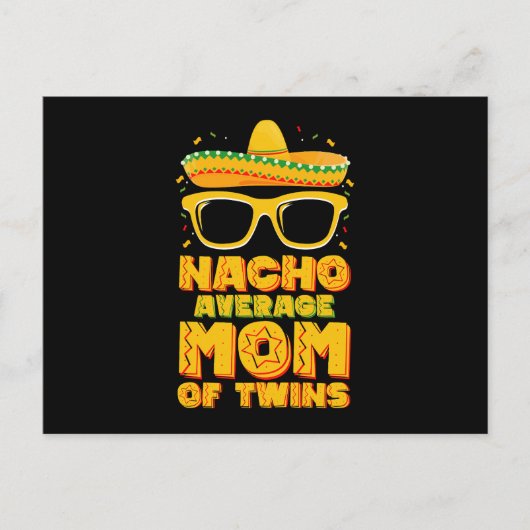 Nacho Average Mom Of Twins Mexican Cinco de Mayo ポストカード (正面)