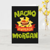 Nacho Average Morgan Funny Birthday Personalized N カード (黄色い花)