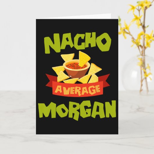 Nacho Average Morgan Funny Birthday Personalized N カード (黄色い花)