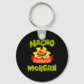 Nacho Average Morgan Funny Birthday Personalized N キーホルダー (正面)