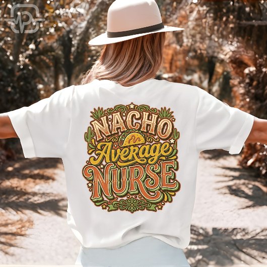 Nacho Average Nurse Funny Cinco De Mayo Retro Tシャツ