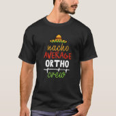 Nacho Average Ortho Crew Tシャツ (正面)