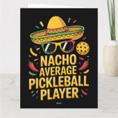 Nacho Average Pickleball Player カード (裏面)