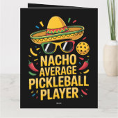Nacho Average Pickleball Player サンキューカード (裏面)