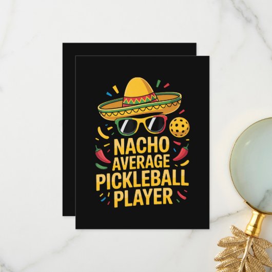 Nacho Average Pickleball Player サンキューカード (正面/裏面インサイチュ)