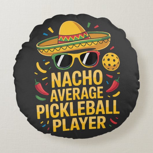 Nacho Average Pickleball Player ラウンドクッション (正面)