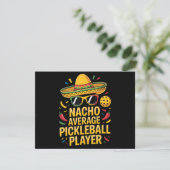 Nacho Average Pickleball Player 招待状 (スタンド正面)
