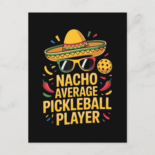 Nacho Average Pickleball Player 案内ポストカード (正面)
