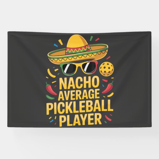 Nacho Average Pickleball Player 横断幕 (横)