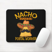Nacho Average Postworker Cinco De Mayo Postman マウスパッド (マウス)