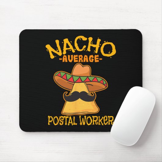 Nacho Average Postworker Cinco De Mayo Postman マウスパッド (マウス)