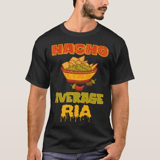 Nacho Average Ria Tシャツ (正面)