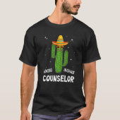 Nacho Average School Counselor Funny Cactus Lover  Tシャツ (正面)