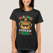 Nacho Average Son Taco with Sombrero Sunglasses Ro Tシャツ (正面)