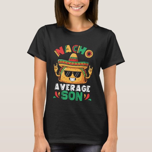 Nacho Average Son Taco with Sombrero Sunglasses Ro Tシャツ (正面)