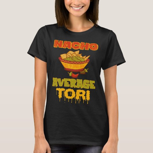 Nacho Average Tori Tシャツ (正面)