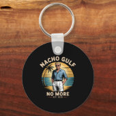 Nacho Gulf No More Funny Trump Vacation 2025 Usa  キーホルダー (正面)
